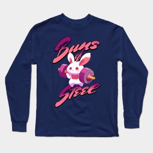 Buns of steel Long Sleeve T-Shirt